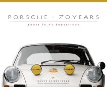 Porsche 70 Years : There Is No Substitute