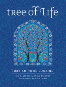 Tree of Life : Turkish Home Cooking