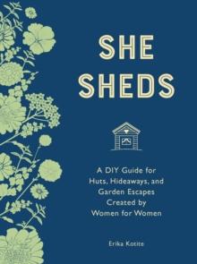 She Sheds (mini edition) : A Room of Your Own