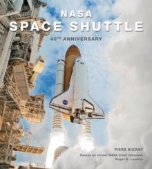 NASA Space Shuttle : 40th Anniversary