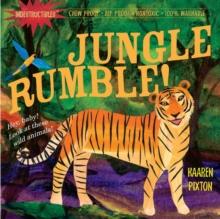 Indestructibles: Jungle Rumble! : Chew Proof  Rip Proof  Nontoxic  100% Washable (Book for Babies, Newborn Books, Safe to Chew)