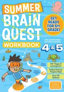 Summer Brain Quest: Between Grades 4 & 5