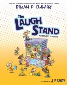 The Laugh Stand : Adventures in Humor