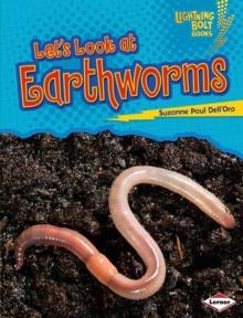 Let's Look at Earthworms