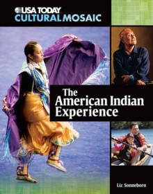 The American Indian Experience