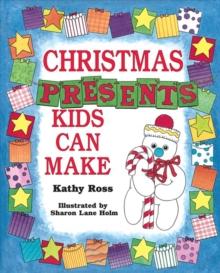 Christmas Presents Kids Can Make