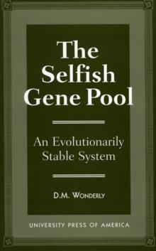 The Selfish Gene Pool : An Evolutionary Stable System