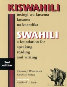 SWAHILI : A Foundation for Speaking, Reading, and Writing