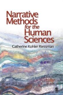 Narrative Methods for the Human Sciences