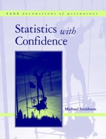 Statistics with Confidence : An Introduction for Psychologists