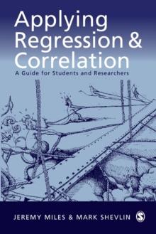 Applying Regression and Correlation : A Guide for Students and Researchers