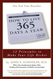 How To Live 365 Days A Year