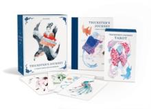 Trickster's Journey : A Tarot Deck and Guidebook