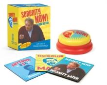 Seinfeld: Serenity Now! Talking Button : Featuring the voice of Frank Costanza!