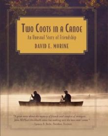 Two Coots in a Canoe : An Unusual Story of Friendship