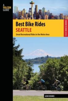 Best Bike Rides Seattle : Great Recreational Rides in the Metro Area