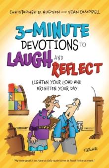 3Minute Devotions to Laugh and Reflect  Lighten Your Load and Brighten Your Day