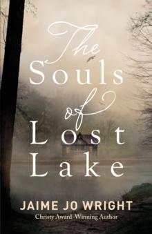 The Souls of Lost Lake