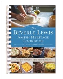 The Beverly Lewis Amish Heritage Cookbook