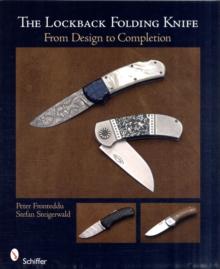 The Lockback Folding Knife : From Design to Completion