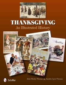 Thanksgiving : An Illustrated History