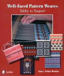 Weft-Faced Pattern Weaves : Tabby to Taquete