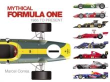 Mythical Formula One : 1966 to Present