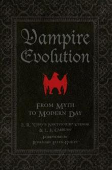 Vampire Evolution : From Myth to Modern Day