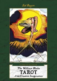 The William Blake Tarot of the Creative Imagination