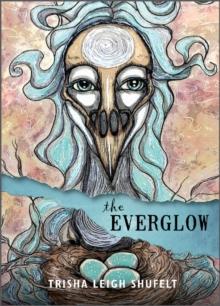 The Everglow : A Divination System