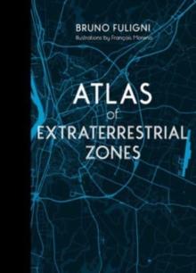 Atlas of Extraterrestrial Zones