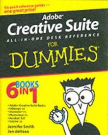 Adobe Creative Suite All-in-One Desk Reference For Dummies