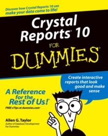 Crystal Reports 10 For Dummies