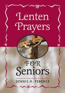 Lenten Prayers for Seniors