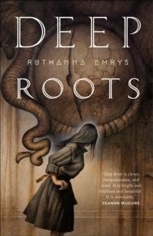 Deep Roots