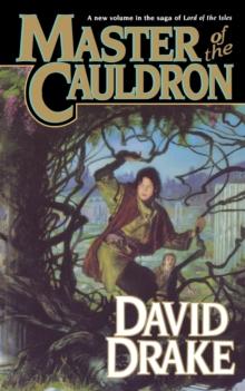 Master of the Cauldron : The Sixth Book in the Epic Saga of 'Lord of the Isles'