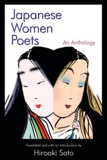 Japanese Women Poets: An Anthology : An Anthology