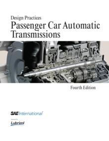 Design Practices : Passenger Car Automatic Transmissions