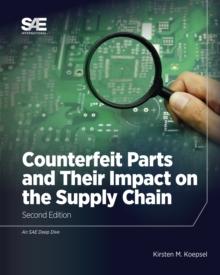 Counterfeit Parts and Their Impact on the Supply Chain