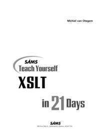 Sams Teach Yourself XSLT in 21 Days