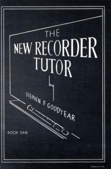 The New Recorder Tutor, Book I