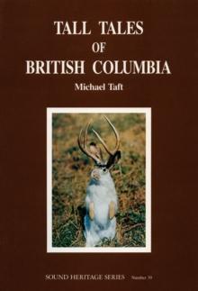 Tall Tales of British Columbia