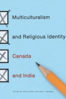 The Multiculturalism and Religious Identity : Canada and India