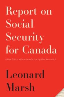 Report on Social Security for Canada : New Edition