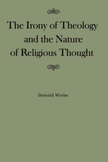 Irony of Theology and the Nature of Religious Thought