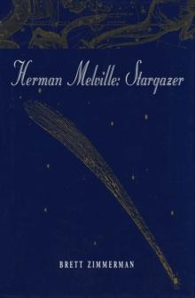 Herman Melville : Stargazer