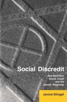 Social Discredit : Anti-Semitism, Social Credit, and the Jewish Response