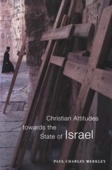 Christian Attitudes towards the State of Israel