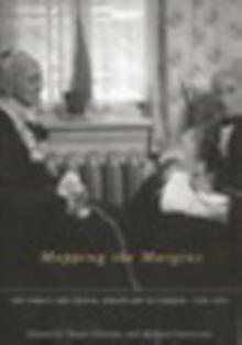 Mapping the Margins : The Family and Social Discipline in Canada, 1700-1975