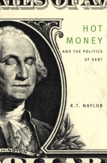 Hot Money and the Politics of Debt